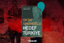 Hedef Türkiye (Oktay Sinanoğlu) Kitap Alıntıları