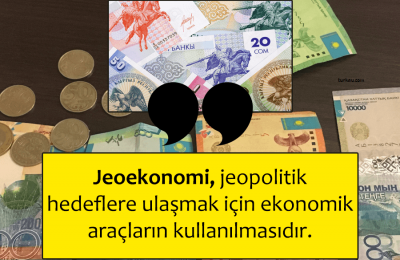 Jeoekonomi nedir